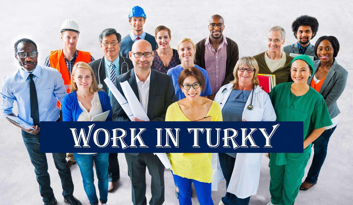 کار در ترکیه برای ایرانیان
